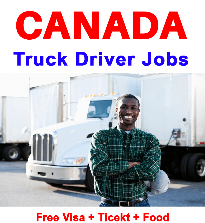 Obtaining a VISA to work in Canada as a truck driver is possible